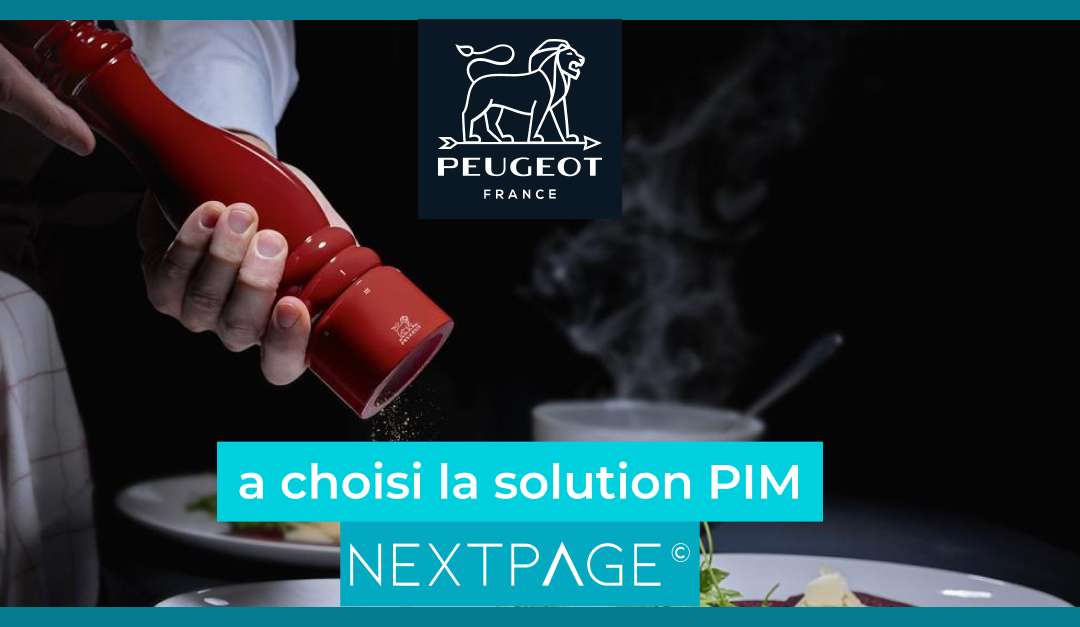 PEUGEOT SAVEURS choisit la solution PIM / DAM NEXTPAGE©